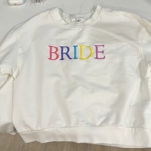 Bride sweatshirt